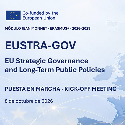 Módulo Jean Monnet EUSTRA-GOV sobre gobernanza estratégica europea